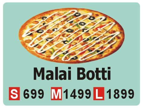 Malai Botti Pizza